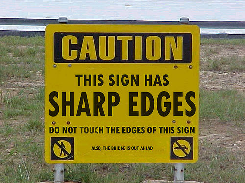 http://www.fortliberty.org/patriotic-humor/this-sign-has-sharp-edges.shtml