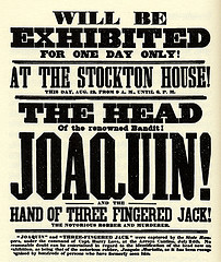 http://commons.wikimedia.org/wiki/Image:Joaquin_Murieta_head_poster.jpg