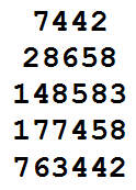 {7442, 28658, 148583, 177458, 763442}