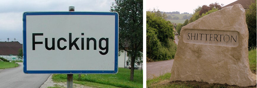 https://commons.wikimedia.org/wiki/File:Fucking,_Austria,_street_sign_cropped.jpg